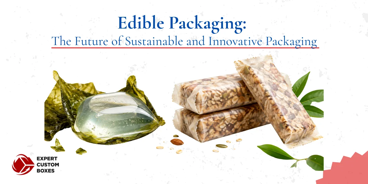 Edible Packaging: Types, Benefits, Challenges & How It Works