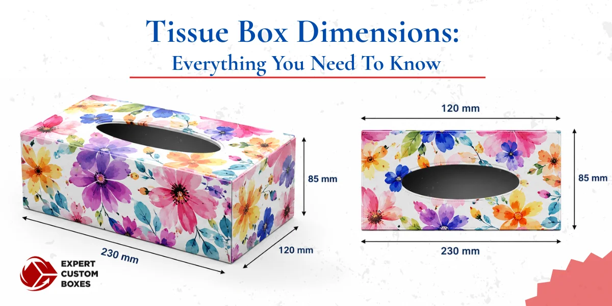 Tissue Box Dimensions: Everything You Need To Know